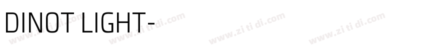 DINOT LIGHT字体转换